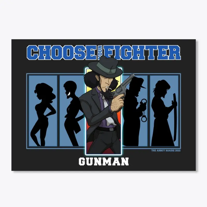 Choose Your Fighter: Gunman