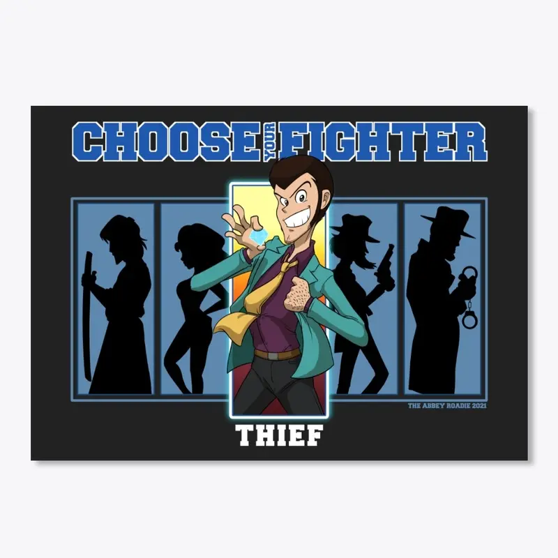 Choose Your Fighter: Thief - Variant